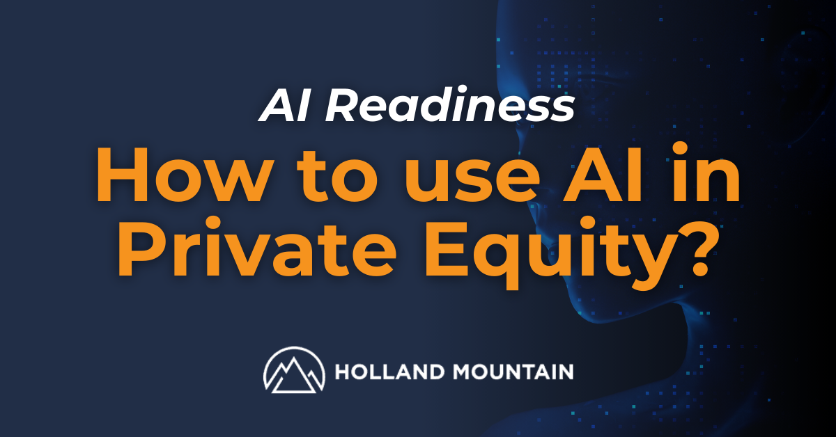AI Readiness How to use AI in Private Equity?